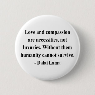 dalai lama citaat 8a ronde button 5,7 cm