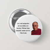 dalai lama citaat 8b ronde button 5,7 cm (Voorkant /achterkant)
