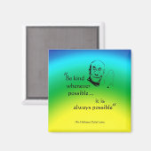 Dalai Lama: Wees aardig Magneet (Voorkant / Achterkant)