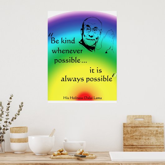 Dalai Lama: Wees aardig Poster (Keuken)