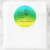 Dalai Lama: Wees aardig Ronde Sticker (Tas)