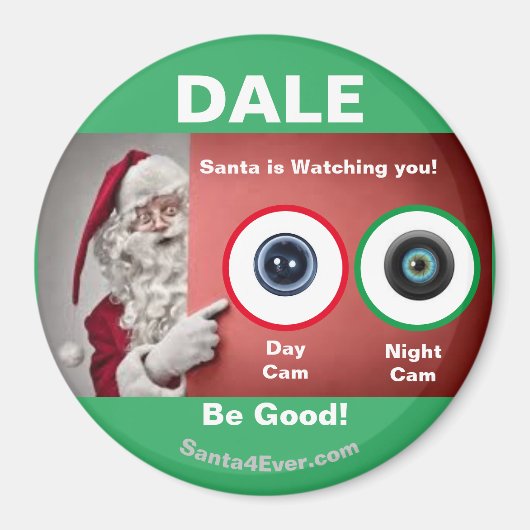 DALE Santa kijkt naar je. Dag en nacht Magneet (Voorkant)