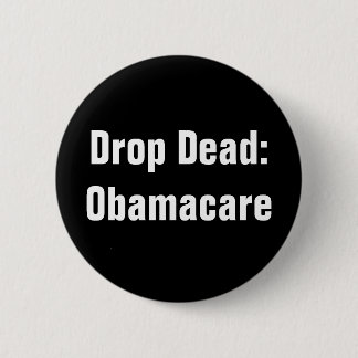Daling dood: Obamacare Ronde Button 5,7 Cm