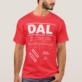 Dallas Love Field Airport DAL T-Shirt (Devant)