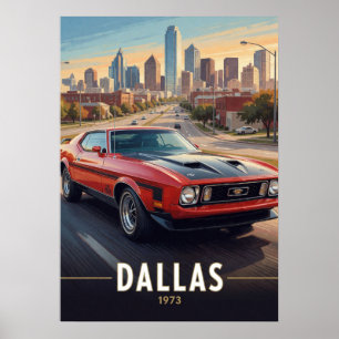 Dallas Texas Klassieke Prestatieauto 1973 Poster