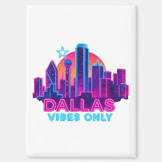 Dallas Vibes Only – Neon Skyline 1980s Synthwave A Magneet