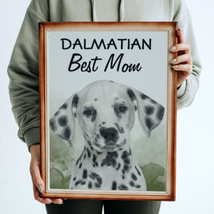Dalmatian Best Mam Poster