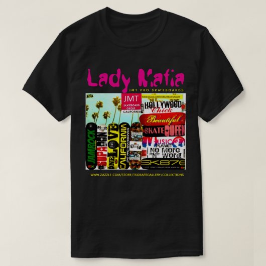 DAME MAFIA. T-Shirt (Design devant)