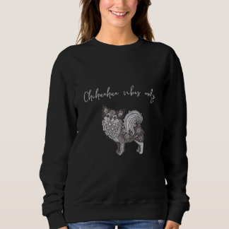 Dames Basic T-shirt met Chihuahua Vibes