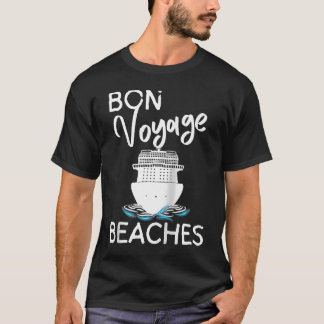 Dames Bon Voyage Stranden Cruise Schip Grafisch Vo T-shirt