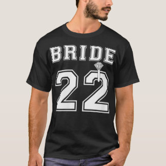 Dames Bruid 2022 Verloving Bruiloft Bruidsuitnodig T-shirt