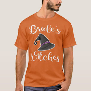 Dames Bruid Heksen Bachelorette Feest Bruid Br T-shirt