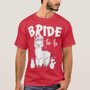 Dames Bruid Wordt Team Bruid Schattige Llama Alpac T-shirt