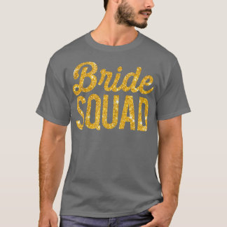 Dames Bruids Team Bruiloftsfeest Goud T-shirt