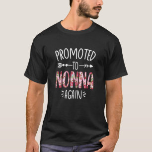 Dames Cute Floral Wordt weer Nonna Moederdag T-shirt