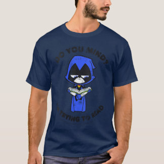 Dames DC Comicseenitans Go Raven Imrying to Read T-shirt