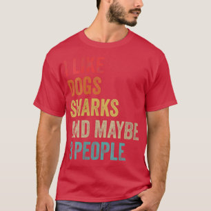 Dames die honden leuk vinden Haaien & misschien 3 T-shirt