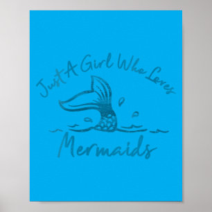 Dames Een Meisje Dat Van Zeemeerminnen Houdt Zeeme Poster