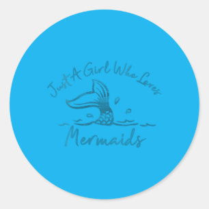 Dames Een Meisje Dat Van Zeemeerminnen Houdt Zeeme Ronde Sticker