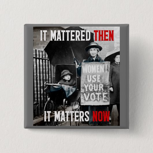 Dames! Gebruik je stem! Ongedateerd Vierkante Button 5,1 Cm (Voorkant)