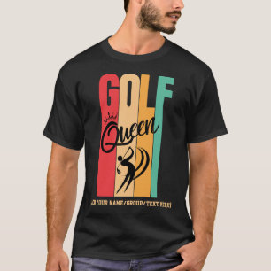 Dames GOLF KONINGIN Vintage Kleuren Aangepaste Naa T-shirt
