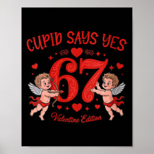 Dames Grappig 67 Cupido Zegt 67 Valentijn Koppel M Poster
