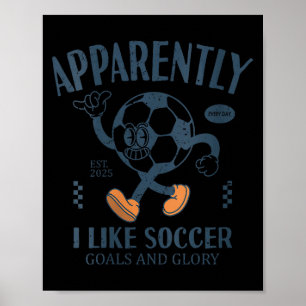 Dames grappig Blijkbaar vind ik voetbal leuk V-hal Poster