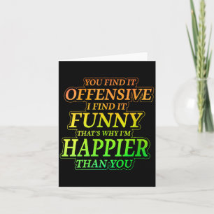 Dames Grappig Offensief Sarcasme Humor Quote Geest Kaart