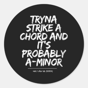 Dames grappige sarcastische humor citaat mannen vr ronde sticker