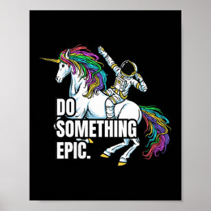 Dames grappige Spacecore Motiverende Grafische, Do Poster