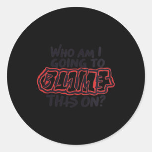 Dames grappige werkplek humor sarcastische quote ronde sticker