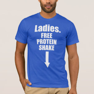 Dames. Gratis proteïne schudden. T-shirt