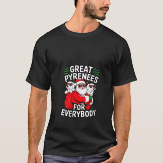 Dames Great Pyrenees hond voor iedereen grappige k T-shirt