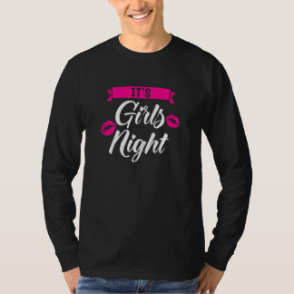 Dames Het Is Meiden Avond Feest Vrouwen Bruid 1 T-shirt