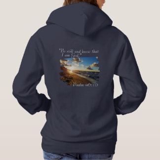 Dames hoodie "Wees stil en weet dat ik God ben."