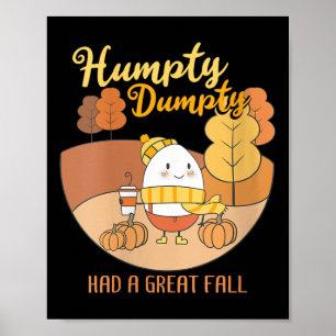 Dames Humpty Dumpty Had Een Grote Val Grappige Ei Poster
