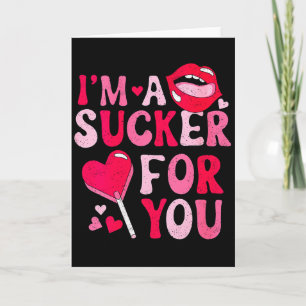 Dames Ik Ben Een Sucker Voor Jou Candy Heart Liefd Kaart