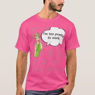 Dames Imoo Prettyo Werk Grappige Comic Stijlshirt T-shirt