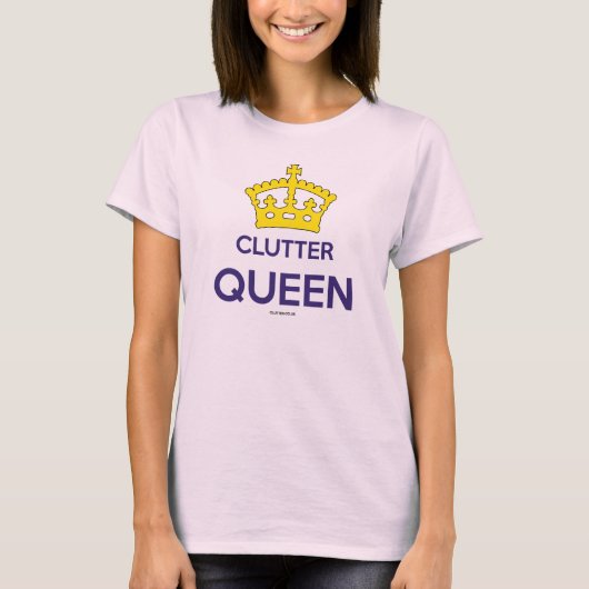 Dames in het T-shirt "Clutter Queen" (Voorkant)