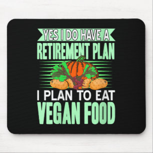 Dames Ja Ik Heb Een Pensioenplan Ik Eet Plantaardi Muismat