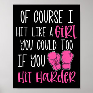 Dames Kickbokscadeau Natuurlijk Sla Ik Als Een Mei Poster