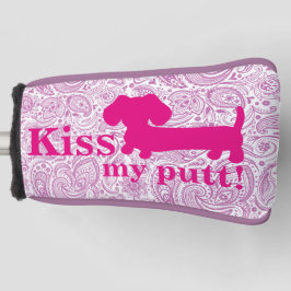 Dames Kiss Mijn Putt Cheeky Golf Head Dachshund Golfheadcover