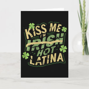 Dames Kus Me Ik Ben Iers Heet Latina Grappig Hispa Kaart