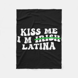 Dames Kus Me Ik Ben Iers Latina - Grappige Hispani Fleece Deken