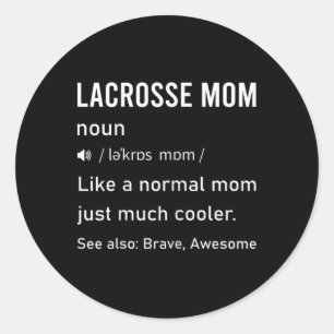 Dames Lacrosse Moeder Definitie Grappige Quote Voo Ronde Sticker