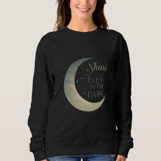 Dames-maanzweetshirt – "Schijn zelfs in het donker Trui