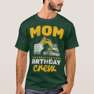 Dames Moeder Crew Truck Bouw Excavateur T-shirt