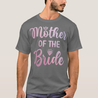 Dames Moeder Van De Bruid Bridal Shower Bruiloft T-shirt