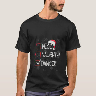 Dames Mooie Stoute Danser Dansstudio Lijst Chris T-shirt