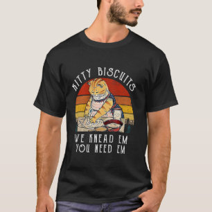Dames Moppige Kat Koekjes Wij Kneten Ze Jij Hebt Z T-shirt